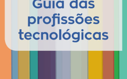 Guia de Profissões Tecnológicas Fatec